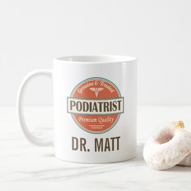 Podiatrist Foot Doctor Themed Personalized Gift Coffee Mug (With Donut)