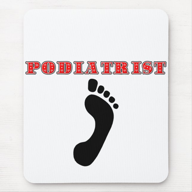 Podiatrist Mouse Pad (Front)