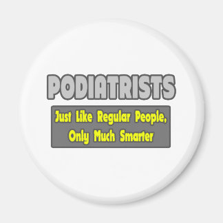 Podiatrists...Smarter Magnet