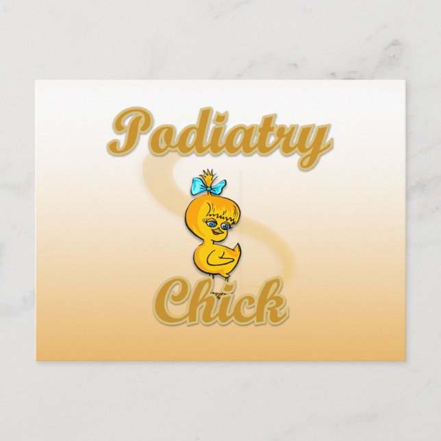 Podiatry Chick Postcard (Front)