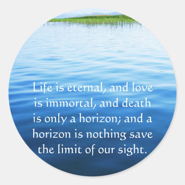 Poem About Death -  Inspirational Grieving Quote Classic Round Sticker (Front)