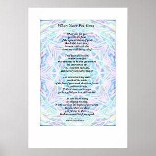 Poem: "When Your Pet Goes" Poster (Matte)