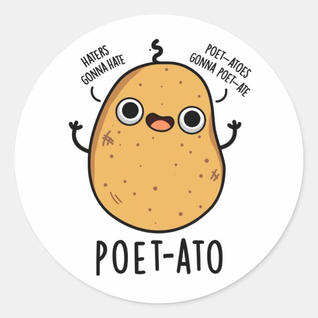 Poet-ato Funny Veggie Potato Pun  Classic Round Sticker (Front)