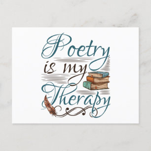 Poetry Is My Therapy Poet Poem Writer Postcard