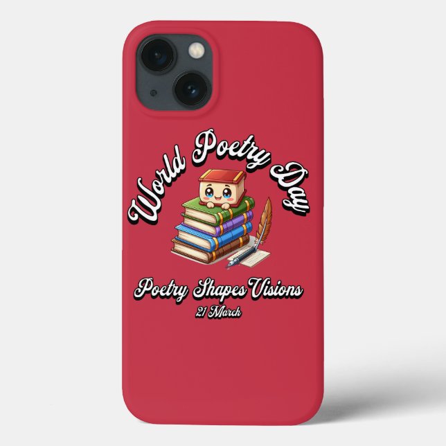 Poetry Shapes Visions. World Poetry Day Case-Mate iPhone Case (Back)