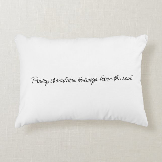 Poetry Stimulates Accent Pillow (Front)