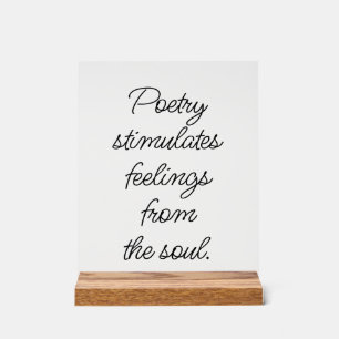 Poetry Stimulates Acrylic Sign
