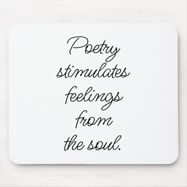 Poetry Stimulates Mouse Pad (Front)