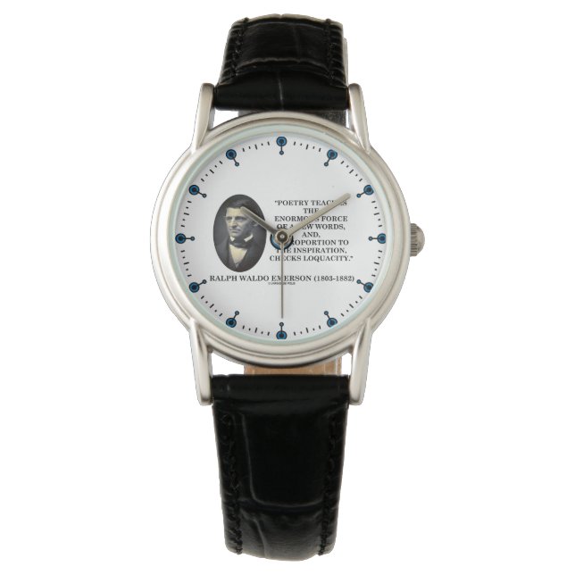 Poetry Teaches Enormous Force Of Few Words Quote Watch (Front)