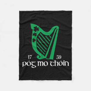 Póg Mo Thóin Ireland Funny Lucky Irish Green St Pa Fleece Blanket