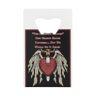 Poignant American Soldier Tattered Hearts Credit Card Bottle Opener