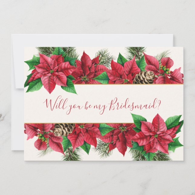 Poinsettia, holly, mistletoe, pine Bridesmaid Invitation (Front)