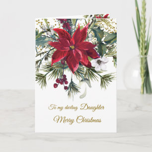 Poinsettia, holly, pine Christmas Daughter Holiday Card