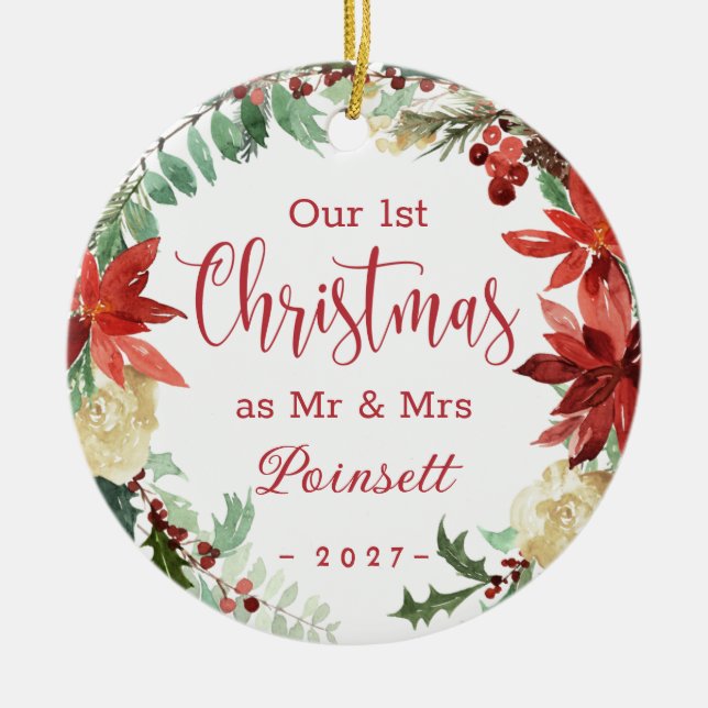 Poinsettia Our 1st Christmas as Mr & Mrs Photo Ceramic Ornament (Front)