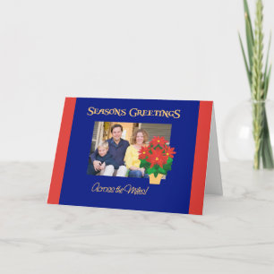 Poinsettia Season's Greetings Across the Miles Holiday Card