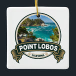 Point Lobos California Travel Badge Ceramic Ornament<br><div class="desc">Point Lobos photorealistic design. The sea near Point Lobos is considered one of the best locations for scuba diving on the Monterey Peninsula and along the California coast.</div>