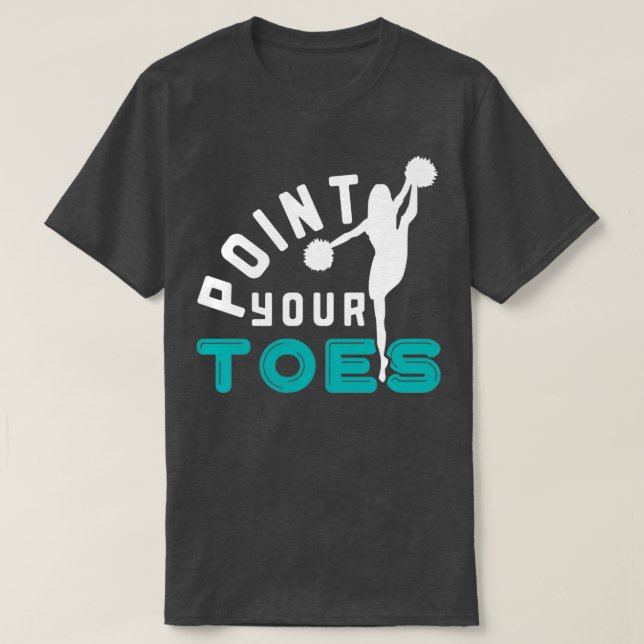 Point your toes 2 T-Shirt (Design Front)