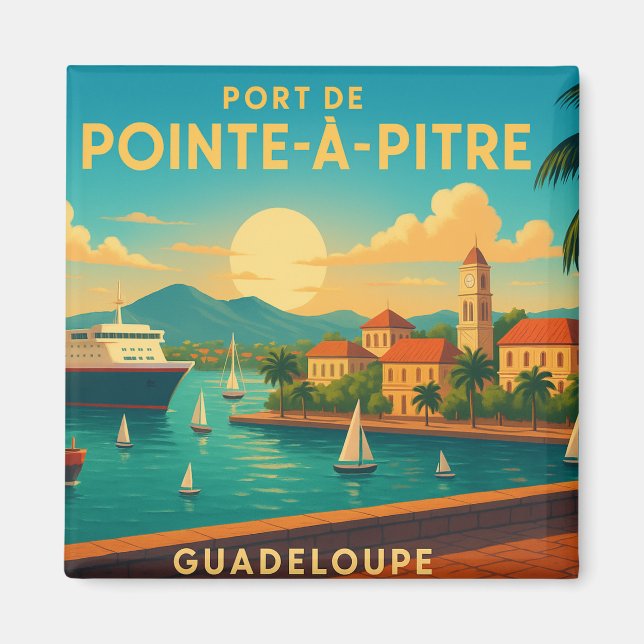 Pointe-a-Pitre Guadeloupe Magnet (Front)