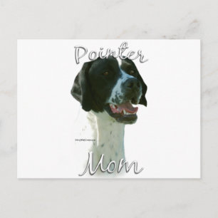 Pointer (blk) Mom 2 Postcard