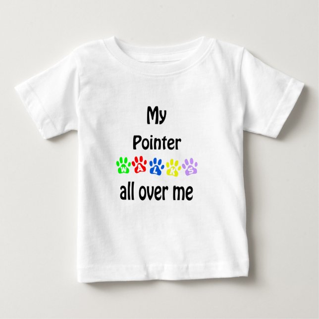 Pointer Walks Design Baby T-Shirt (Front)