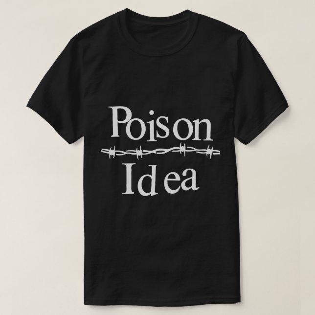 Poison Idea Classic T-Shirt (Design Front)