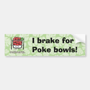 Poke bowl Hawaii raw fish salad chopsticks aku Bumper Sticker