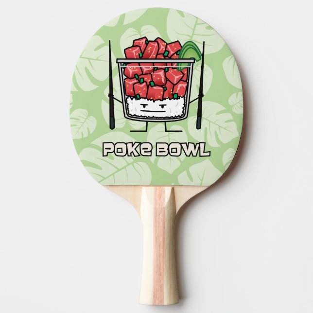 Poke bowl Hawaii raw fish salad chopsticks aku Ping Pong Paddle (Front)