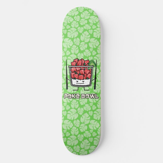 Poke bowl Hawaii raw fish salad chopsticks aku Skateboard (Front)
