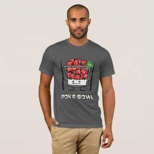 Poke bowl Hawaii raw fish salad chopsticks aku T-Shirt