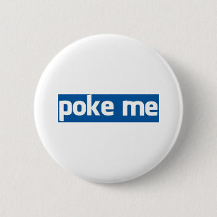 Poke Me 2 Inch Round Button