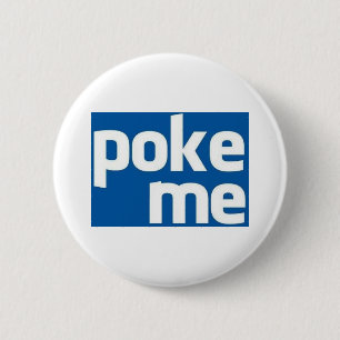Poke Me 2 Inch Round Button