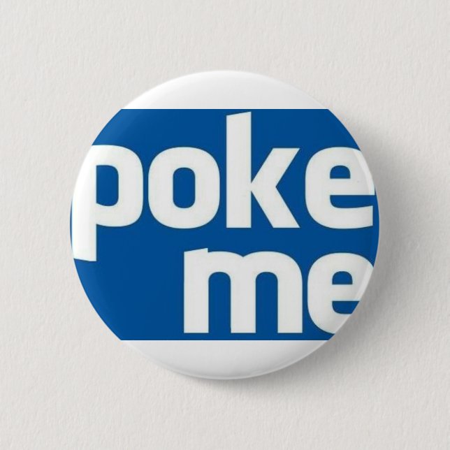 Poke Me 2 Inch Round Button (Front)