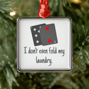 Poker Cards Humor Novelty Gift Metal Ornament