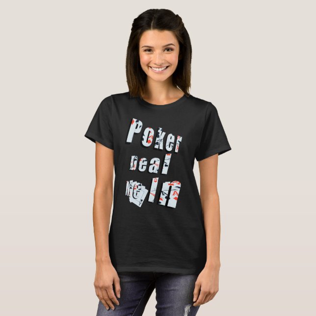 Poker, Deal Me In Logo, T-Shirt Black Mesdames. (Devant entier)
