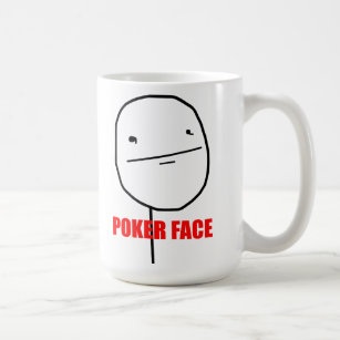 Poker Face - Mug