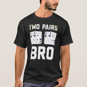 Poker For Men Texas Hold Em Card Player T-Shirt
