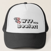 Poker hat: WTF..., Dealer!