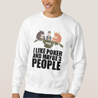 Poker - I Like Poker And Maybe 3 People