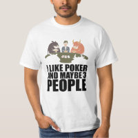 Poker - I Like Poker And Maybe 3 People