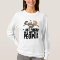 Poker - I Like Poker And Maybe 3 People