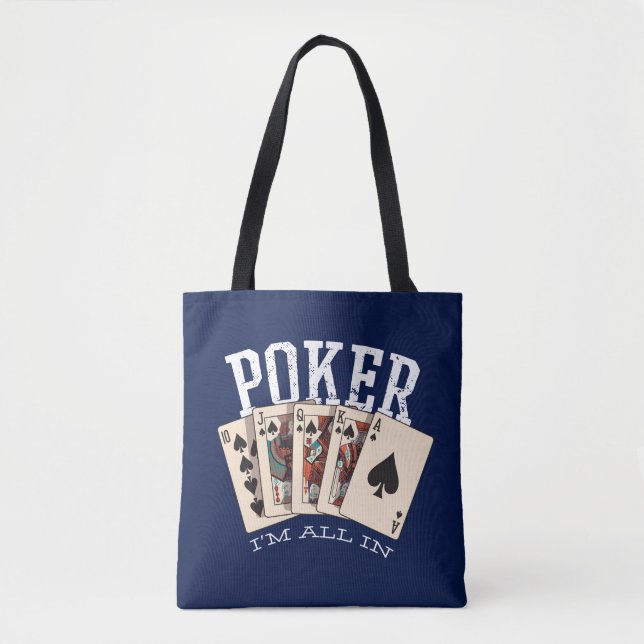 Poker Im All In Tote Bag (Front)