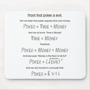 Poker is Evil Mouse Pad