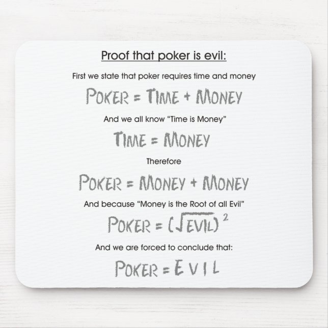 Poker is Evil Mouse Pad (Front)