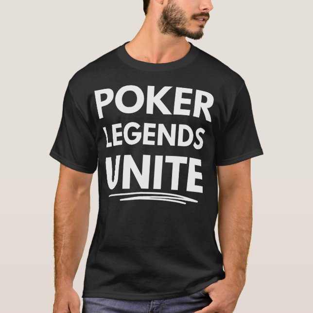 Poker Legends Unite T-Shirt (Front)