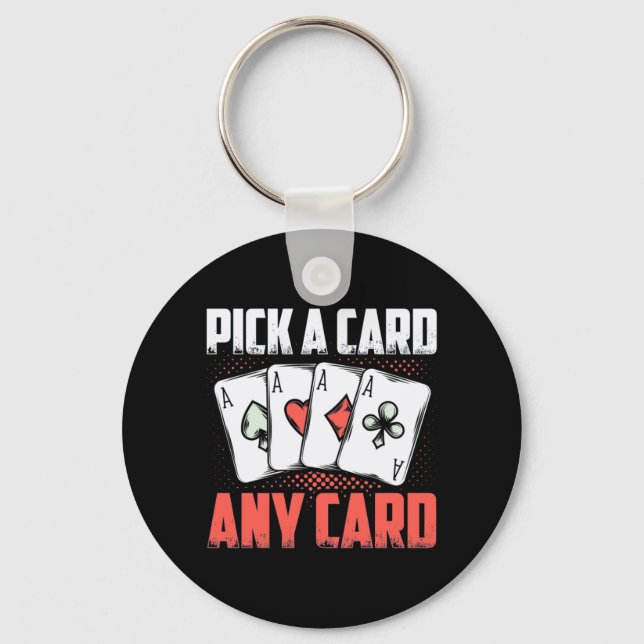 Poker Pick A Card Any Card Keychain (Front)