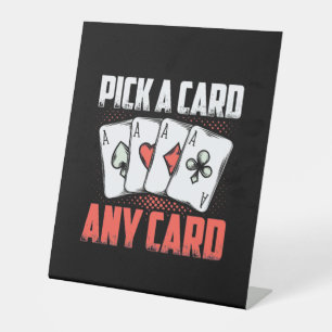Poker Pick A Card Any Card Pedestal Sign