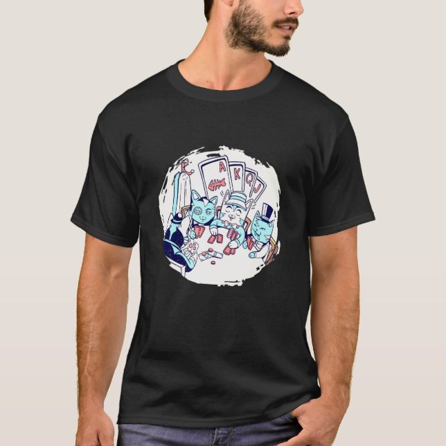 Poker Player Cats Animals Texas Holdem Kitty All I T-Shirt (Front)