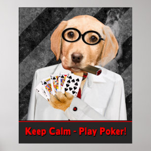 POKER POSTER - MAINTENIR LE CALME - JOUER POKER