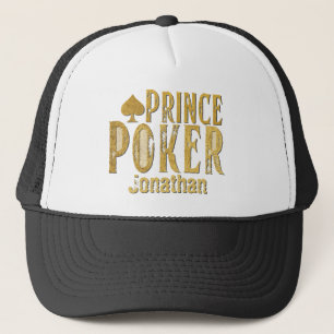 Poker prince funny personalizable trucker hat