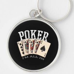 Poker Quote for Gambler Keychain